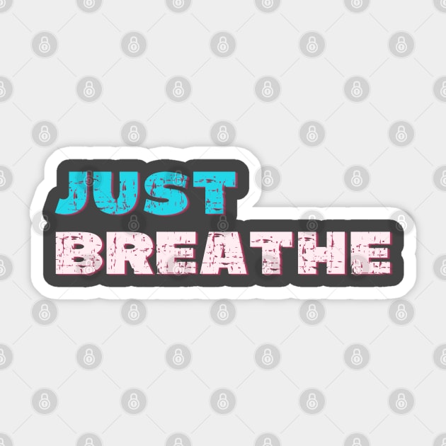 Just breathe Sticker by Red Yoga